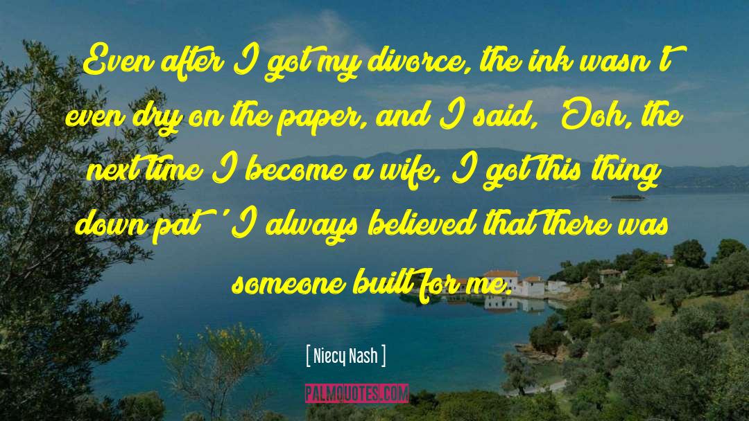 After Divorce Inspirational quotes by Niecy Nash
