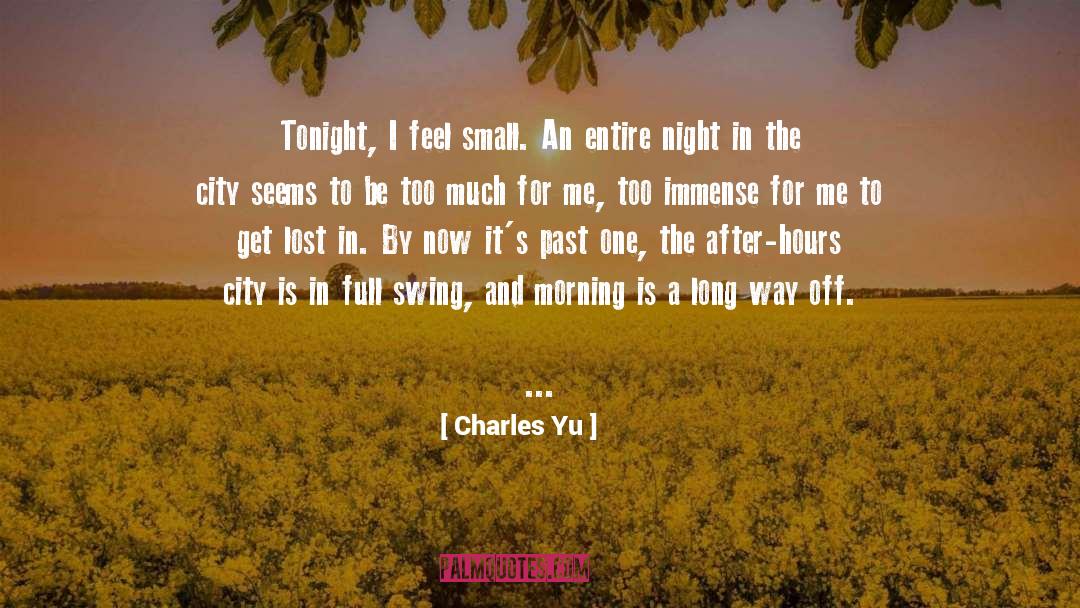 After Hours quotes by Charles Yu