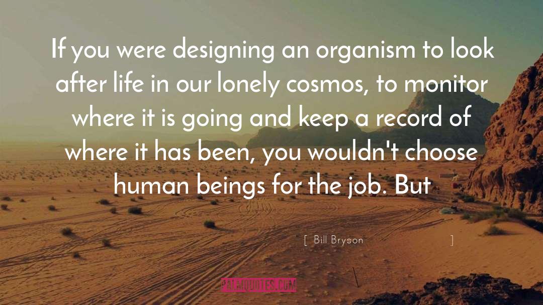 After Life quotes by Bill Bryson