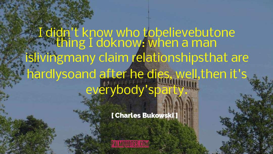 After Life quotes by Charles Bukowski