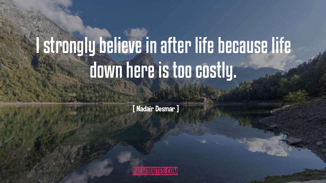 After Life quotes by Nadair Desmar
