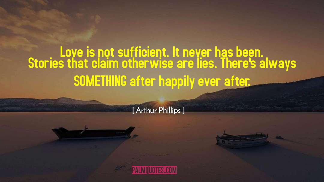 After Love quotes by Arthur Phillips