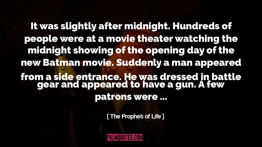 After Midnight quotes by The Prophet Of Life