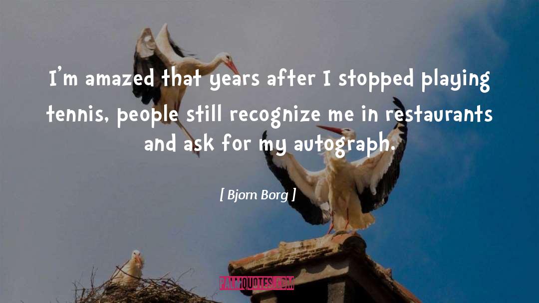 After quotes by Bjorn Borg