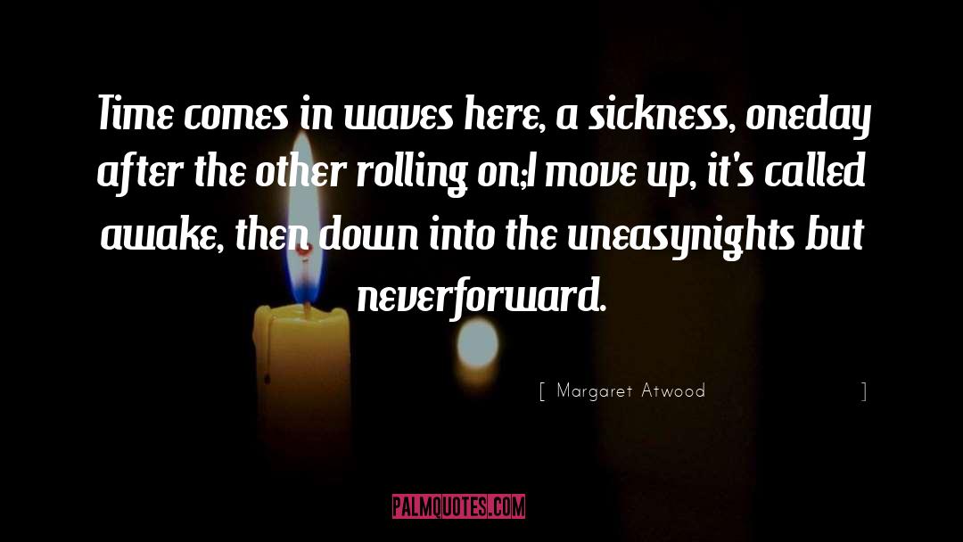 After quotes by Margaret Atwood