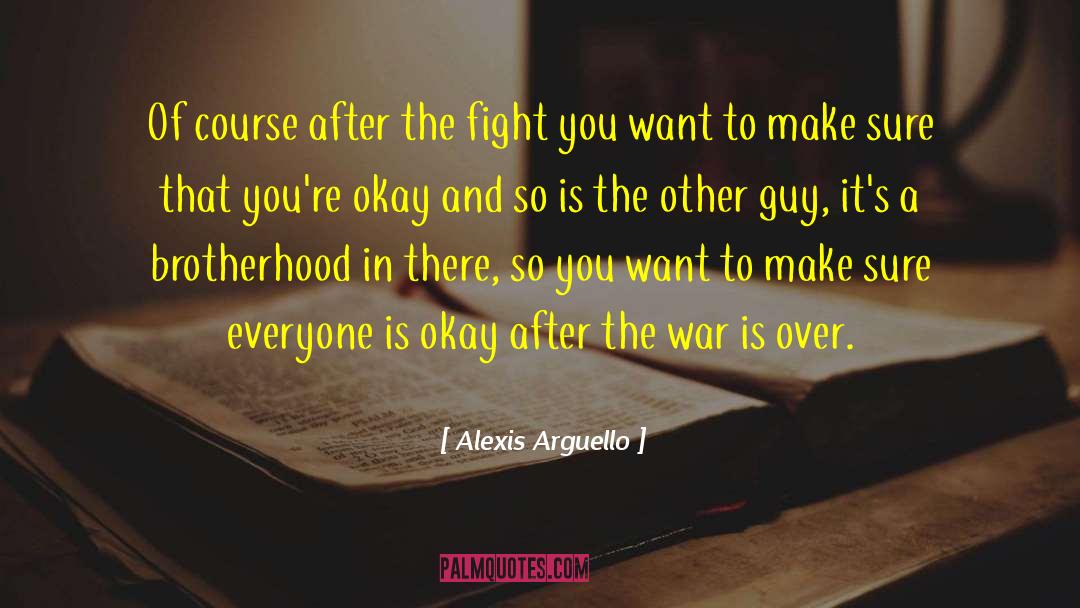 After The Fight quotes by Alexis Arguello