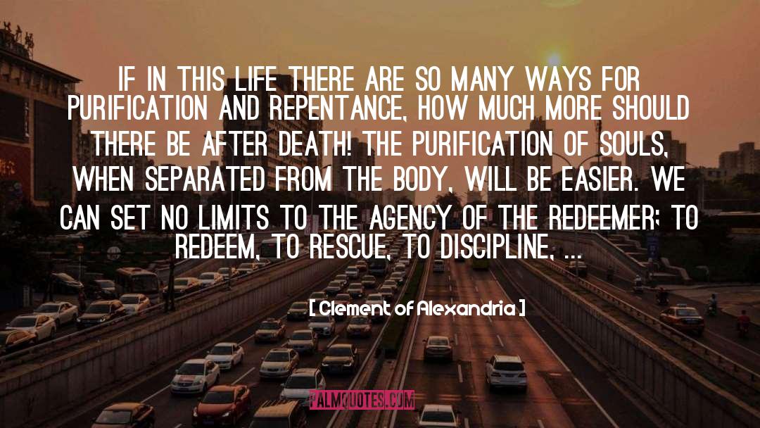 After This Life quotes by Clement Of Alexandria
