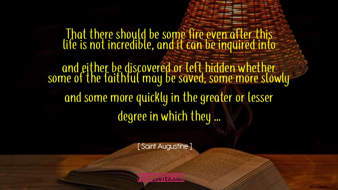 After This Life quotes by Saint Augustine