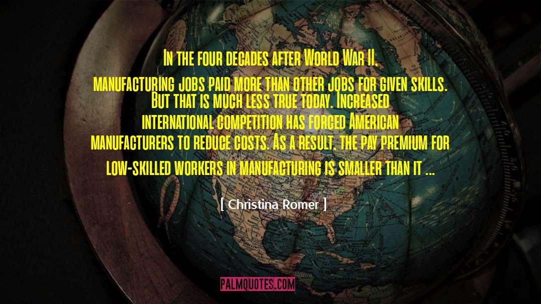 After World quotes by Christina Romer