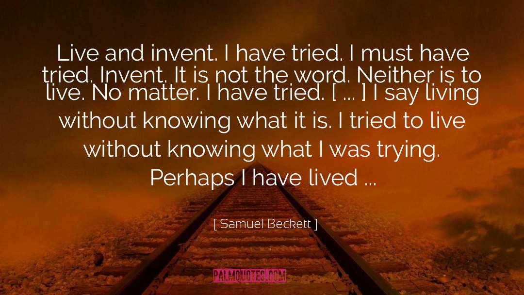 Afterall quotes by Samuel Beckett