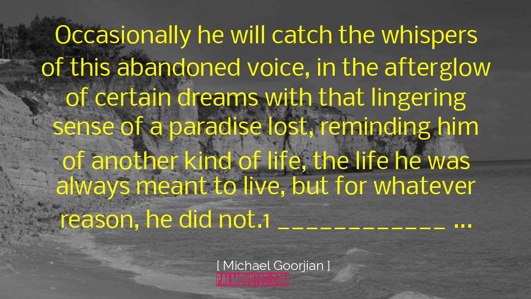 Afterglow quotes by Michael Goorjian