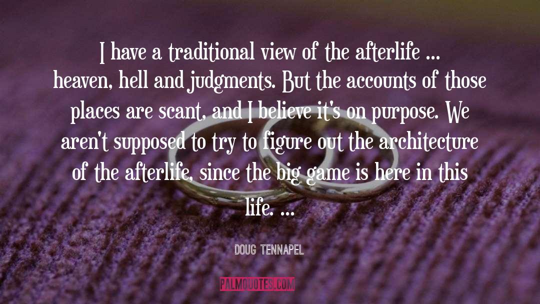 Afterlife quotes by Doug TenNapel