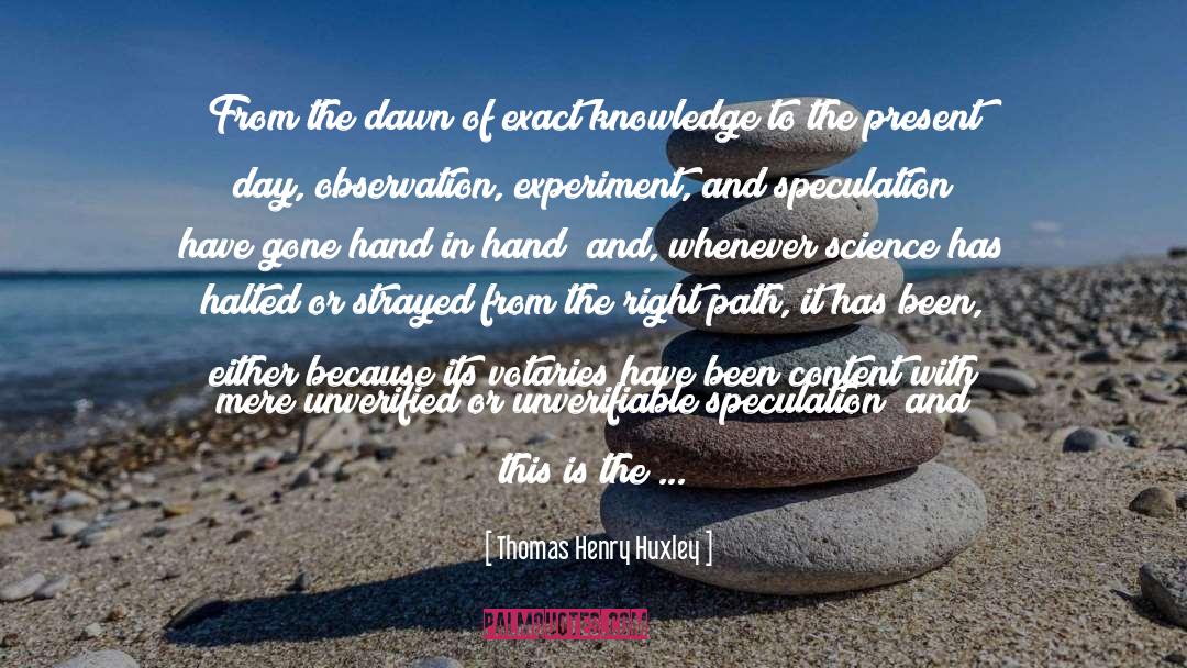 Afterlife Speculation quotes by Thomas Henry Huxley