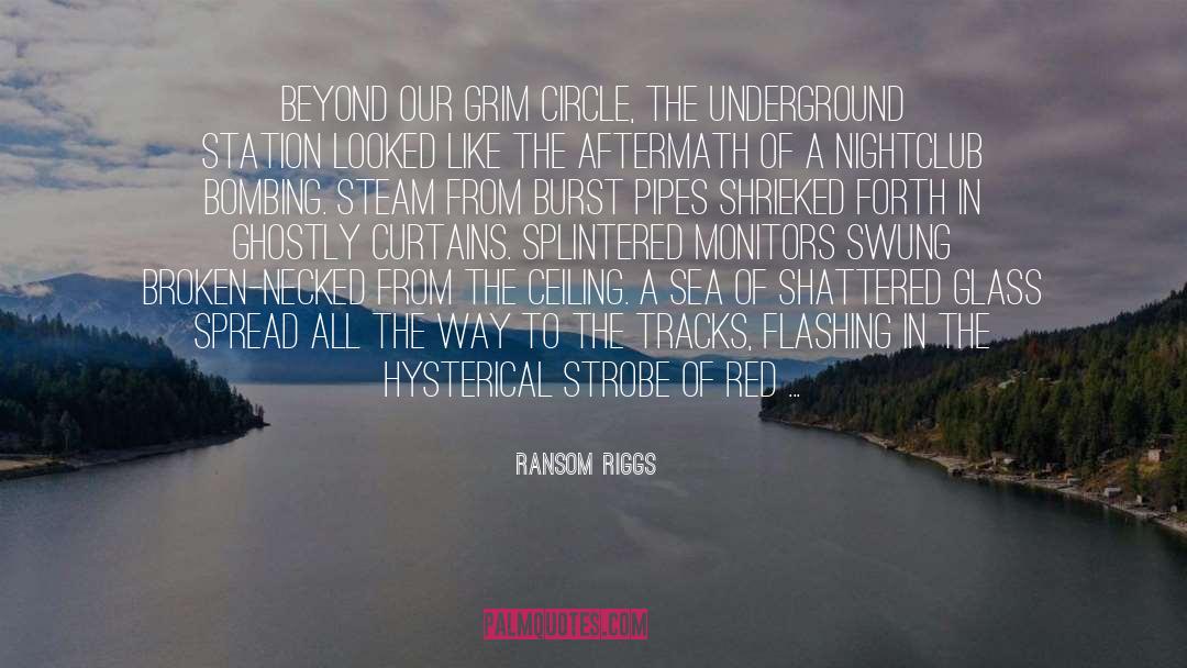 Aftermath quotes by Ransom Riggs