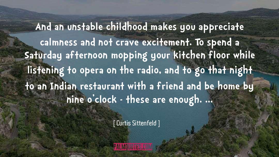 Afternoon On A Hill quotes by Curtis Sittenfeld