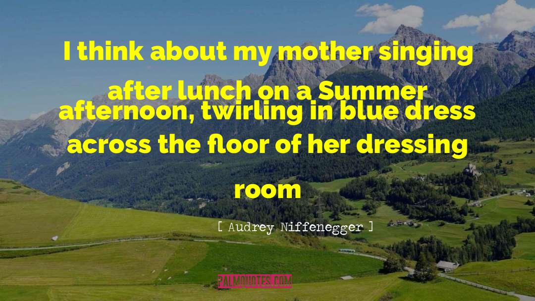 Afternoon On A Hill quotes by Audrey Niffenegger