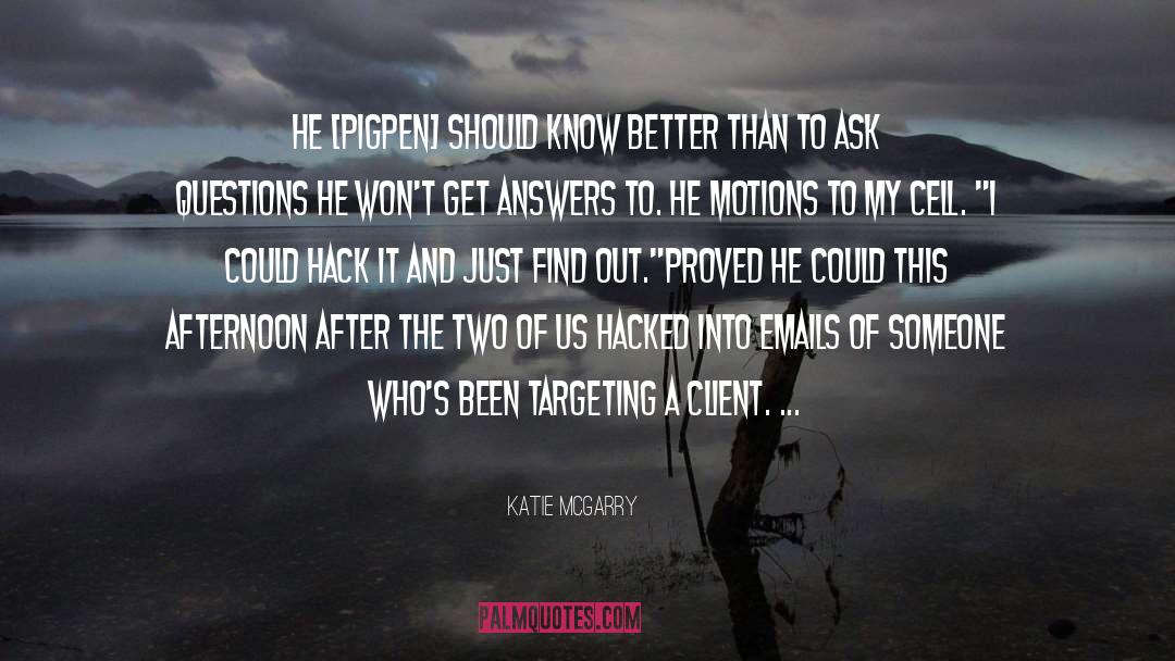 Afternoon quotes by Katie McGarry