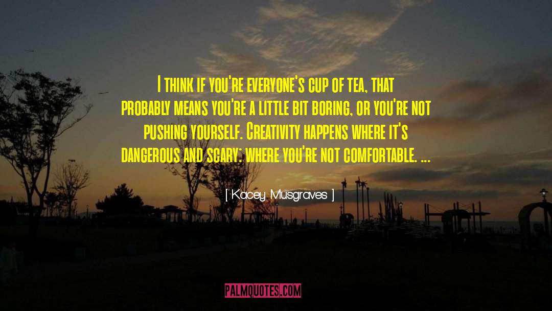 Afternoon Tea quotes by Kacey Musgraves