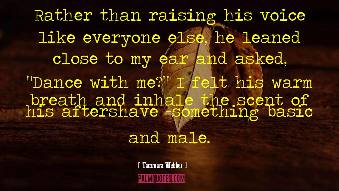 Aftershave quotes by Tammara Webber