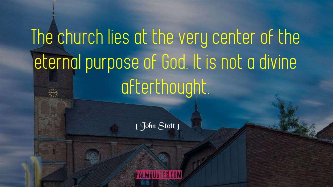 Afterthought quotes by John Stott