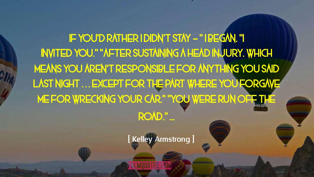 Afterthought quotes by Kelley Armstrong