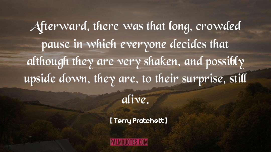 Afterward quotes by Terry Pratchett