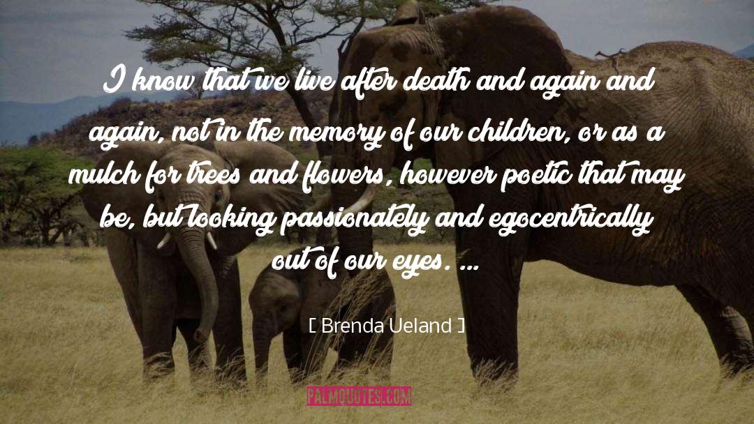 Again And Again quotes by Brenda Ueland