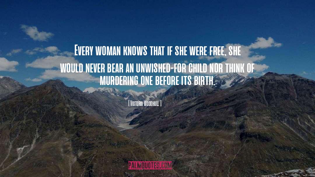 Against Abortion quotes by Victoria Woodhull