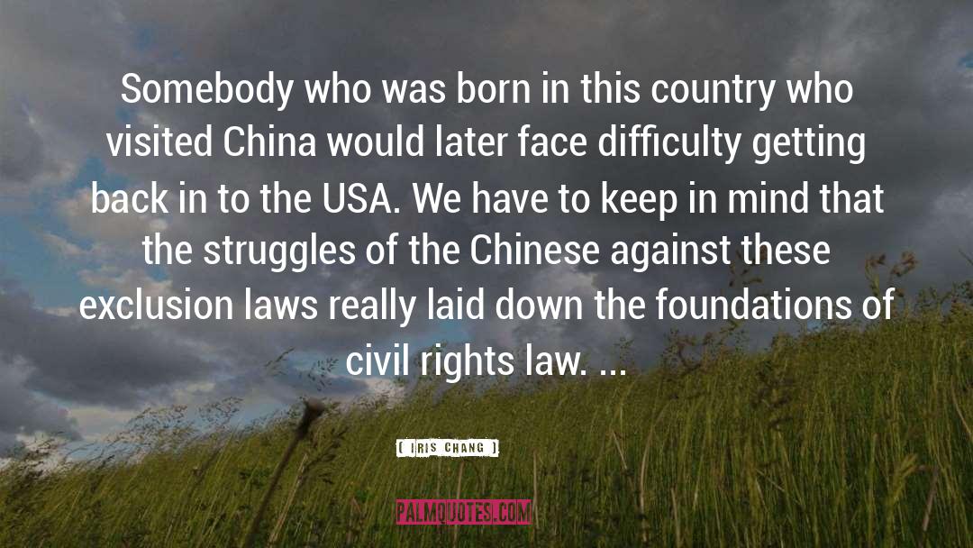 Against Civil Disobedience quotes by Iris Chang