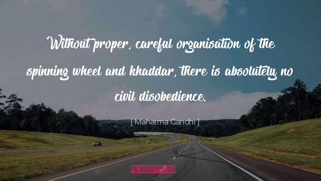 Against Civil Disobedience quotes by Mahatma Gandhi