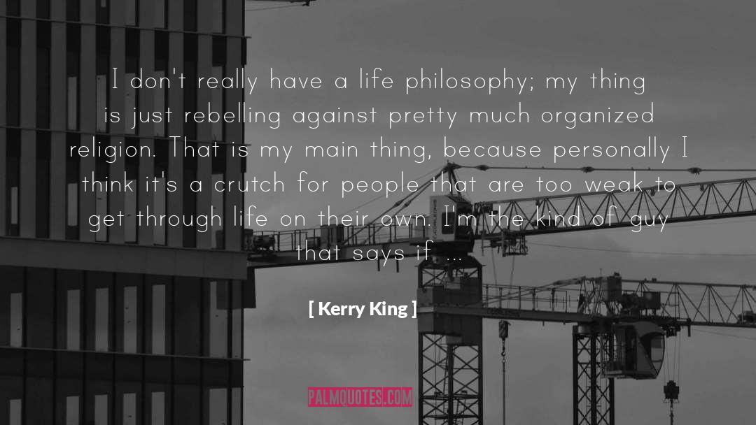 Against Culture quotes by Kerry King