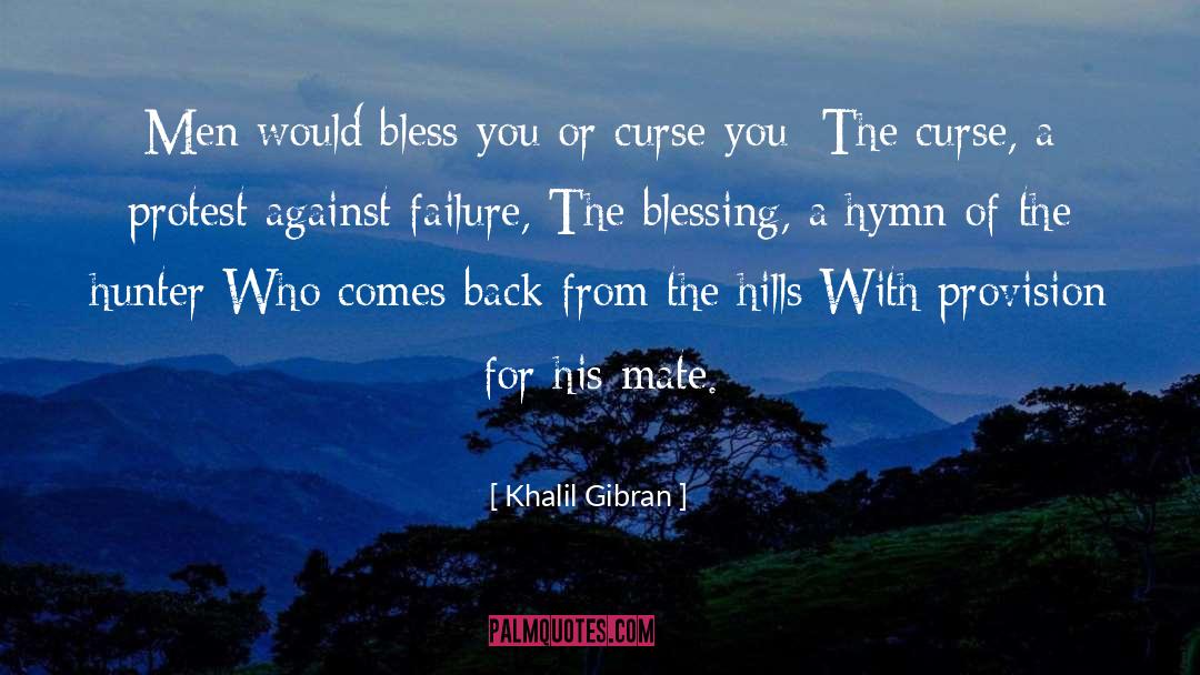 Against Curse Words quotes by Khalil Gibran