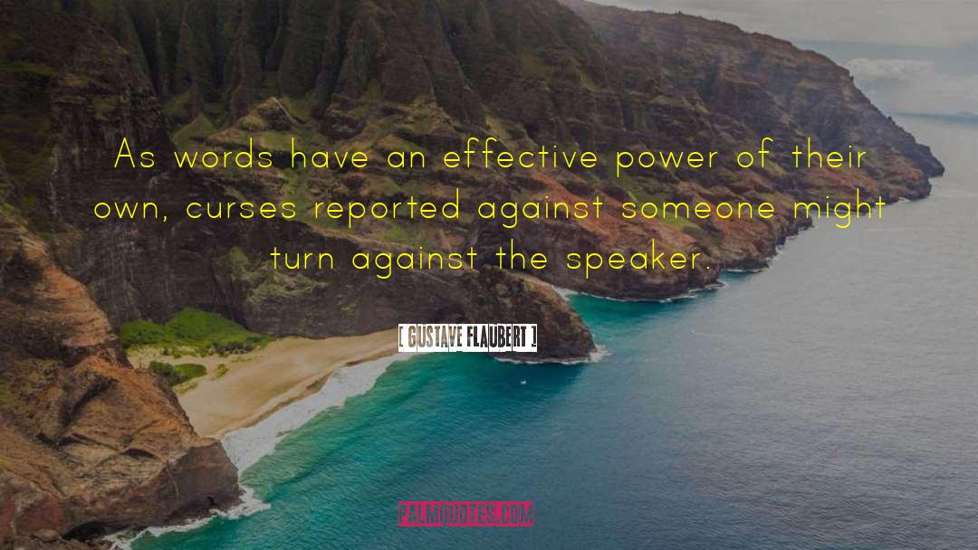 Against Curse Words quotes by Gustave Flaubert