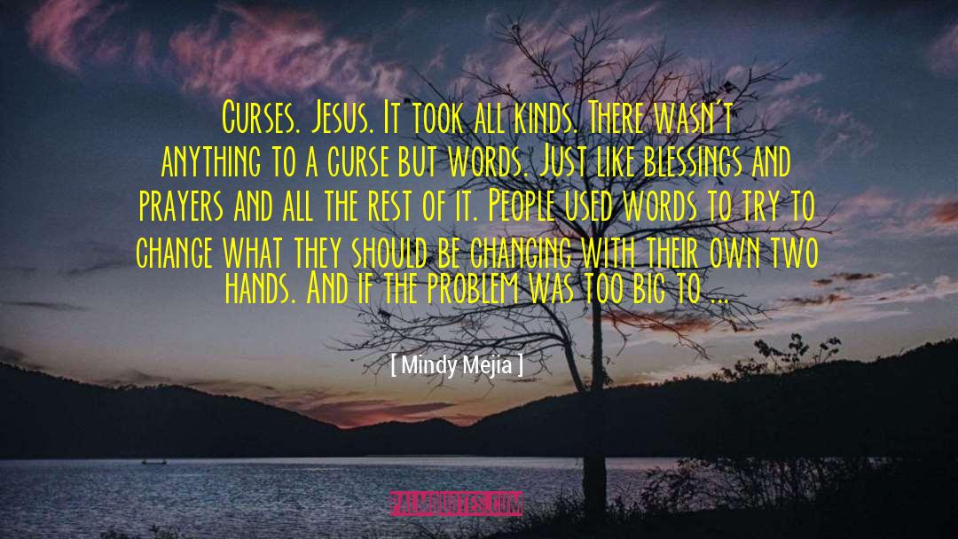 Against Curse Words quotes by Mindy Mejia