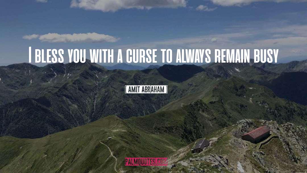 Against Curse Words quotes by Amit Abraham