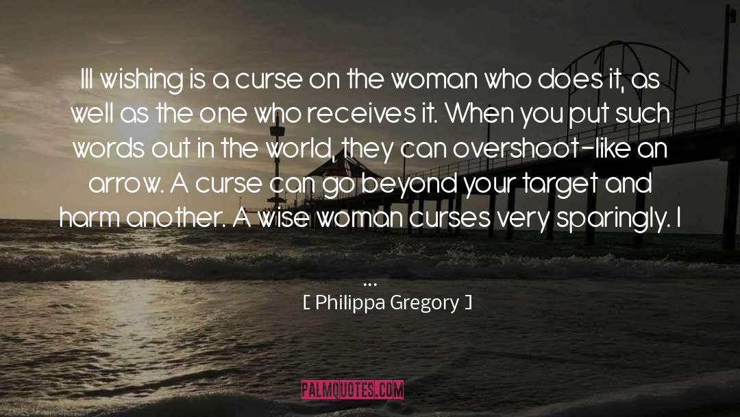Against Curse Words quotes by Philippa Gregory