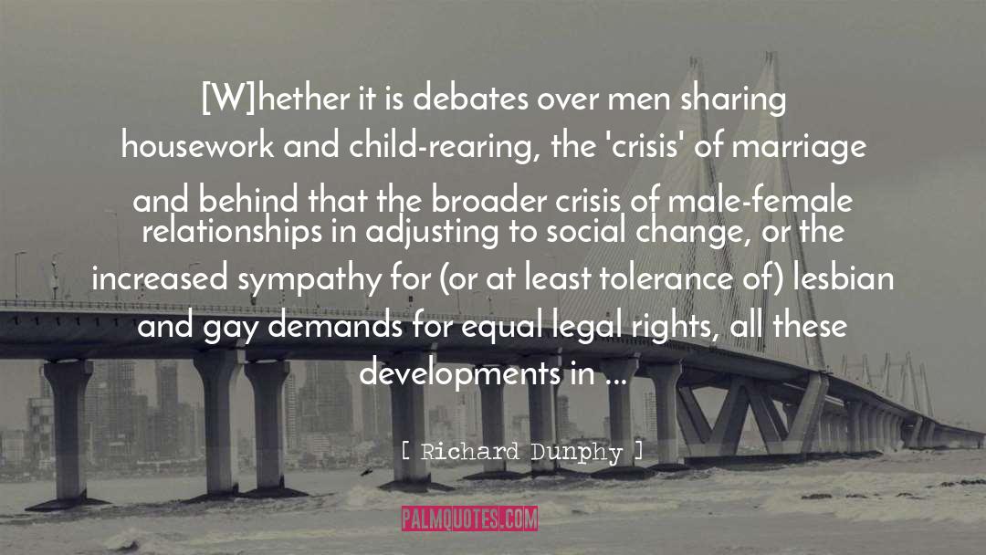 Against Gay Marriage quotes by Richard Dunphy