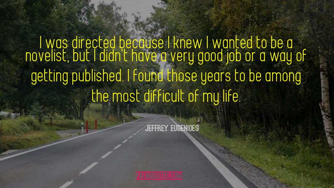Against Life quotes by Jeffrey Eugenides