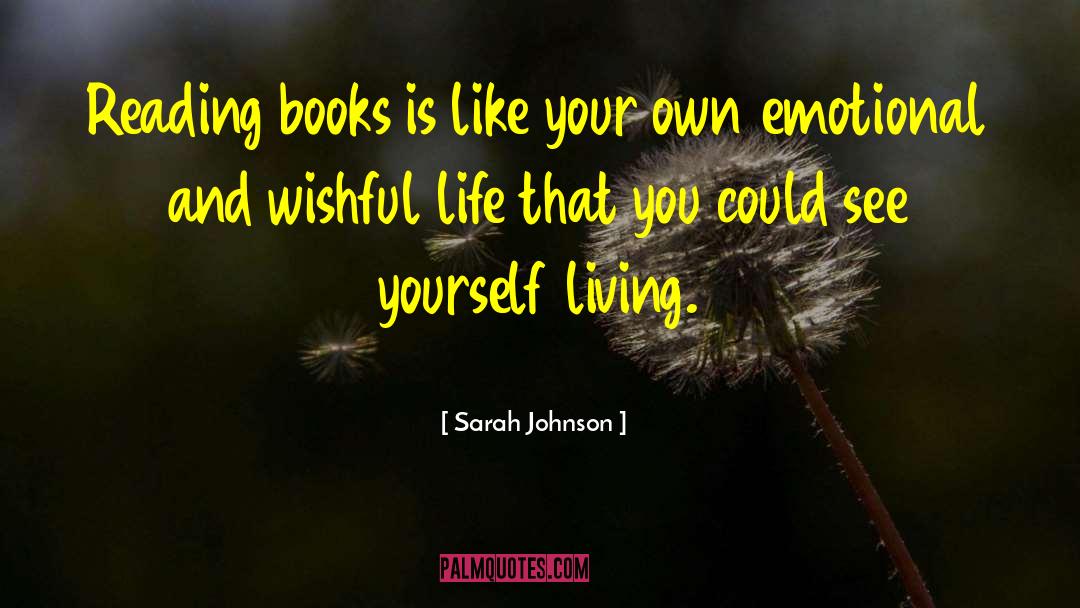 Against Life quotes by Sarah Johnson