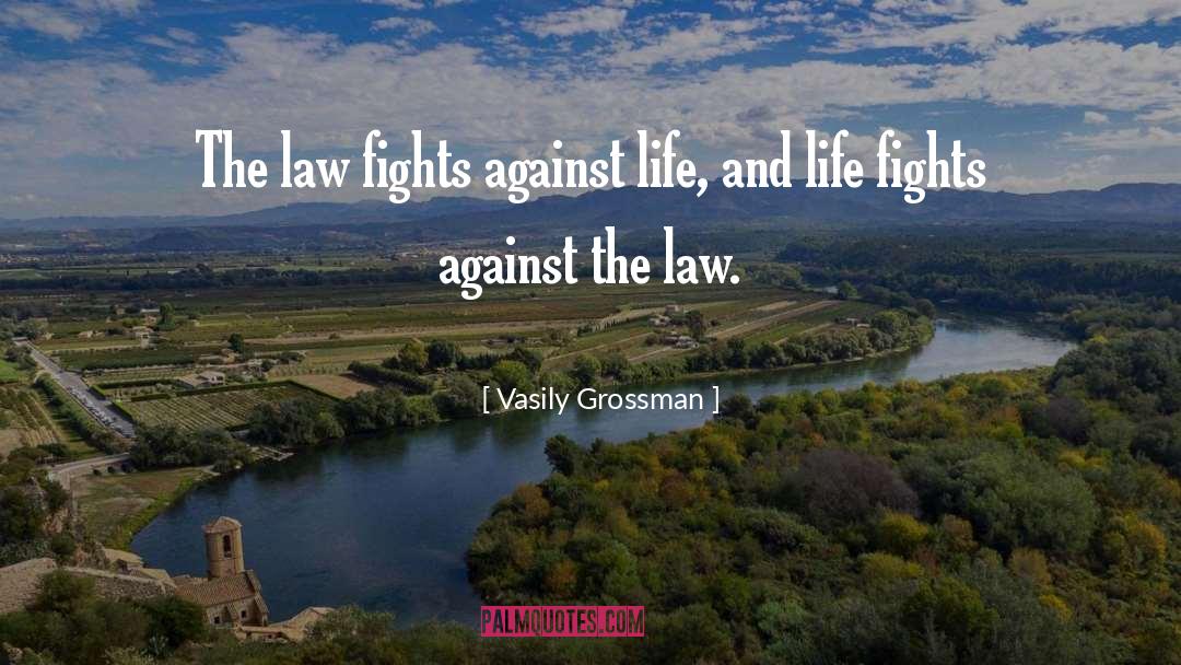 Against Life quotes by Vasily Grossman