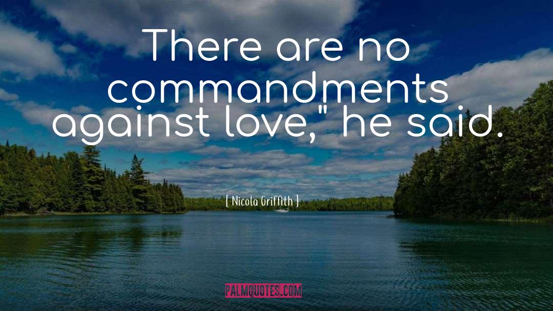 Against Love quotes by Nicola Griffith