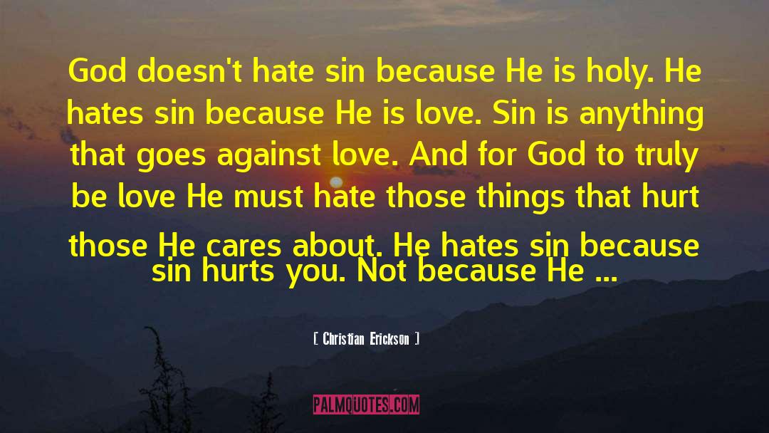 Against Love quotes by Christian Erickson