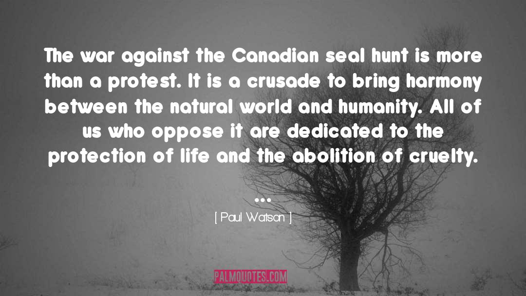 Against quotes by Paul Watson