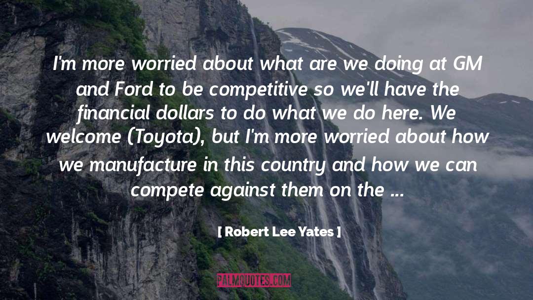 Against Racism quotes by Robert Lee Yates