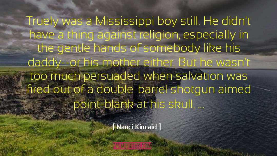 Against Religion quotes by Nanci Kincaid