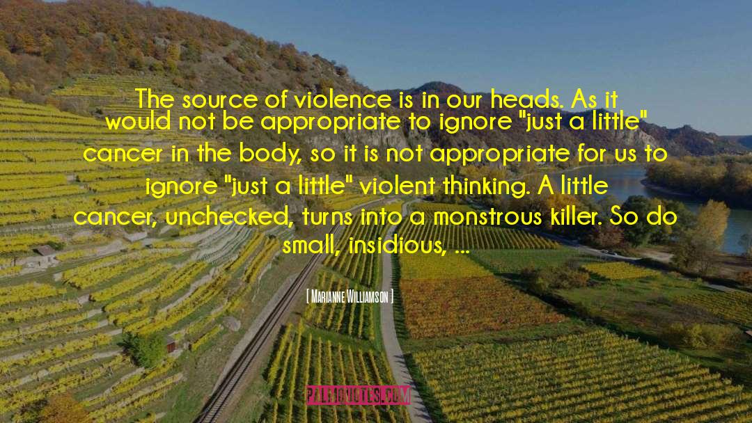 Against Violence quotes by Marianne Williamson