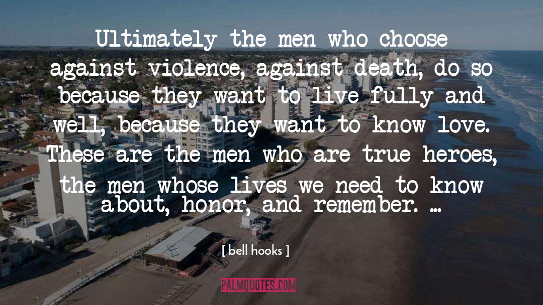 Against Violence quotes by Bell Hooks