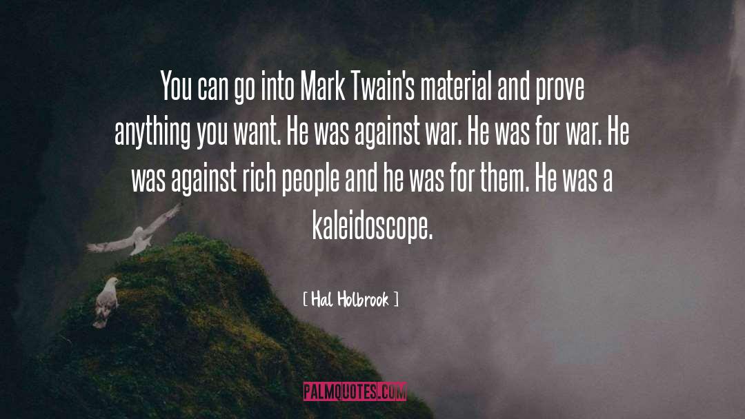 Against War quotes by Hal Holbrook