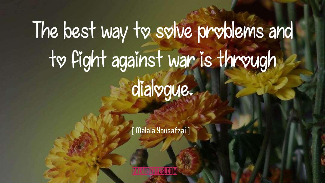 Against War quotes by Malala Yousafzai