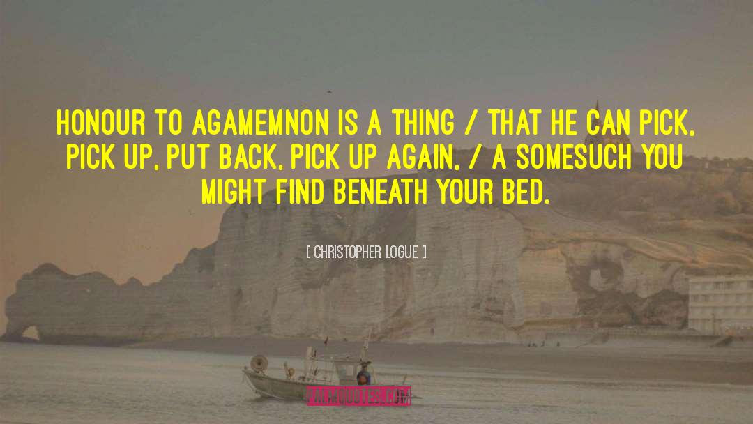 Agamemnon quotes by Christopher Logue